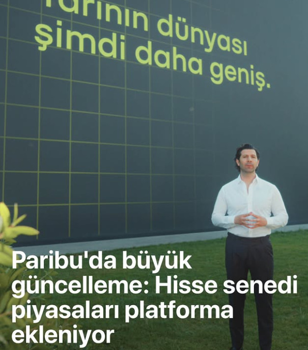 Paribu’dan Dev Güncelleme: Hisse Senedi İşlemleri ve Yeni Finansal Ürünler Platforma Geliyor
