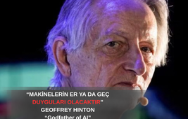 Geoffrey Hinton’dan Dikkat Çeken AI Açıklaması: “Makinelerin de Duyguları Olabilir”