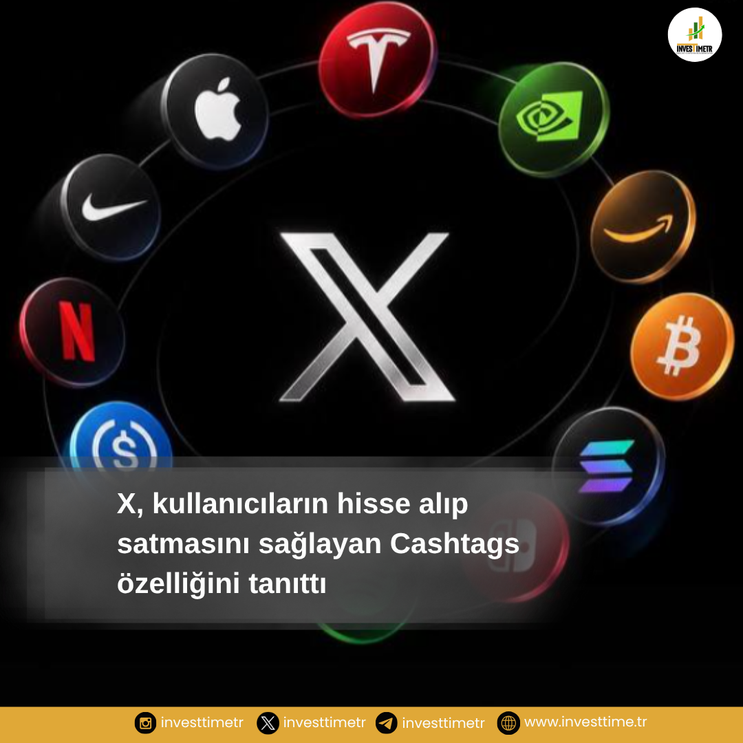 X, Cashtag Özelliğiyle Hisse ve Kripto Alım Satımına Kapı Açtı