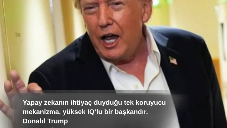 Trump’tan Dario Amodei’ye Yapay Zekâ Yanıtı: “Güçlü Bir Başkan Yeterli”