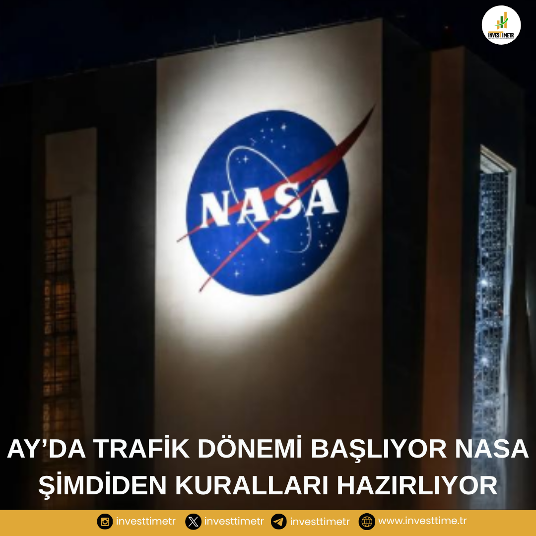 Ay’da Trafik Dönemi Başlıyor: NASA Şimdiden Kuralları Hazırlıyor