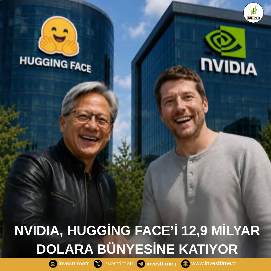 Nvidia, Hugging Face’i 12,9 Milyar Dolara Satın Alıyor